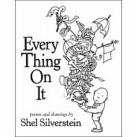 Shel Silverstein's "Everything On It"